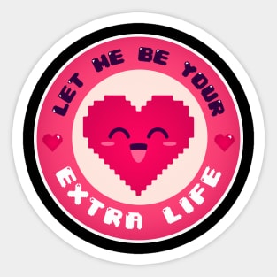 EXTRA LIFE Sticker